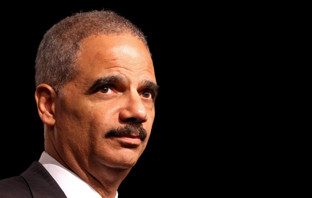 Don't worry: Holder is handling it.