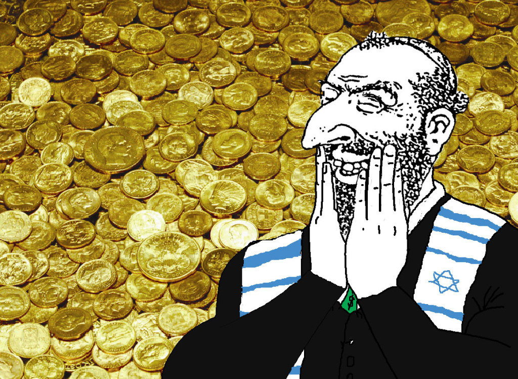 The Jews will always be right about one thing: It's all about the shekels.