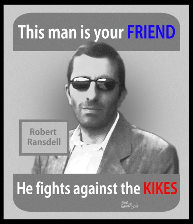 robert-ransdell-friend-with-jews-we-lose-fight-kike