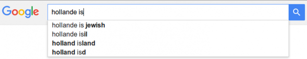 Found a funny Google autofill just now. Hollande isn't Jewish, but people of course assume he must be. 