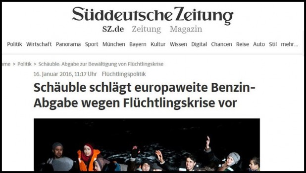 “Schäuble proposes Europe-wide Gasoline surcharge for Refugee Crisis,” reads the headline in the Süddeutsche Zeitung.