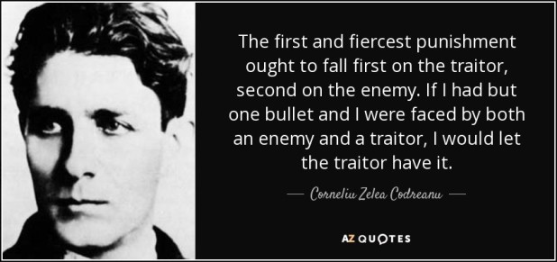 quote-the-first-and-fiercest-punishment-ought-to-fall-first-on-the-traitor-second-on-the-enemy-corneliu-zelea-codreanu-81-96-79