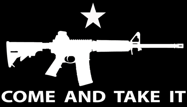 Come And Take It