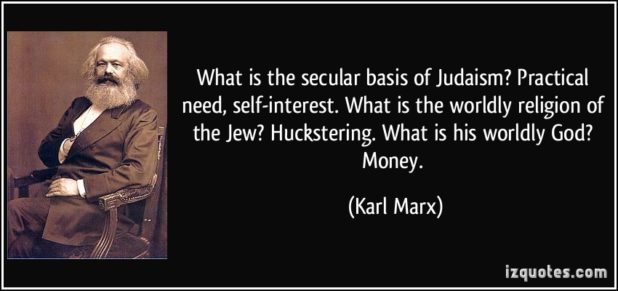 quote-what-is-the-secular-basis-of-judaism-practical-need-self-interest-what-is-the-worldly-religion-karl-marx-250994